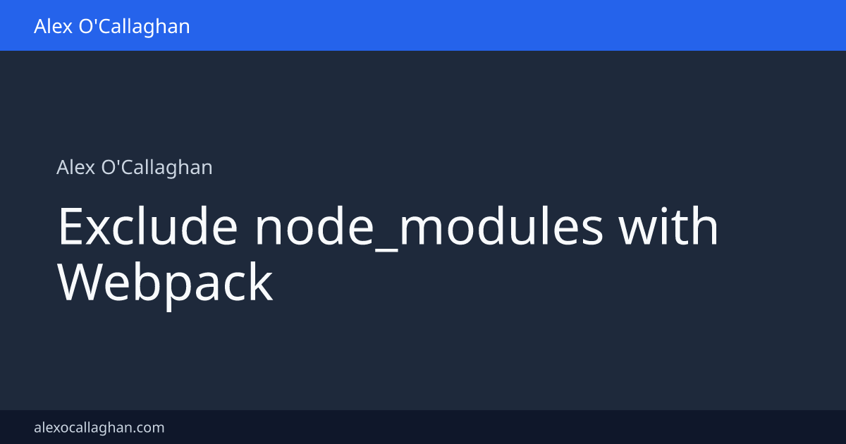Exclude node_modules with Webpack